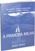 Livro A Primeira Milha