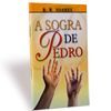 Livro A Sogra de Pedro