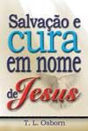 Livro Salvação e Cura em Nome de Jesus