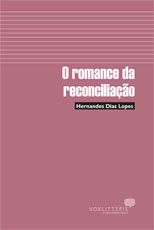 O ROMANCE DA RECONCILIAÇÃO