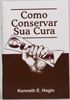 Livro Como conservar a sua Cura