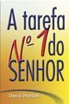 Livro A tarefa n° 1 do Senhor