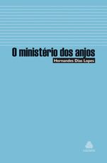 O MINISTÉRIO DOS ANJOS